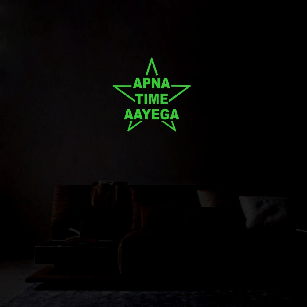 Generic Green Poster Apna Time Aayega Radium Wall Sticker Secondary image