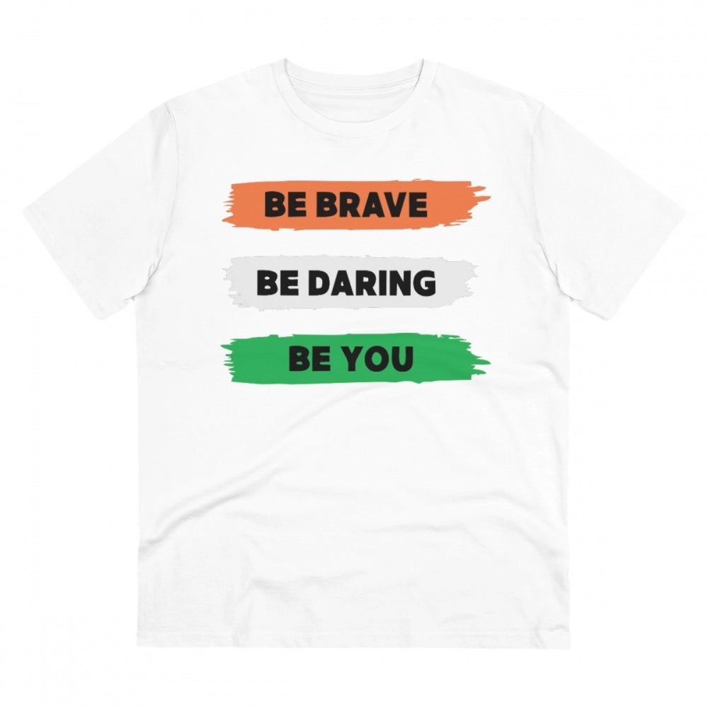 Generic Men's PC Cotton Be Brave Be You Printed T Shirt (Color: White, Thread Count: 180GSM) Main image