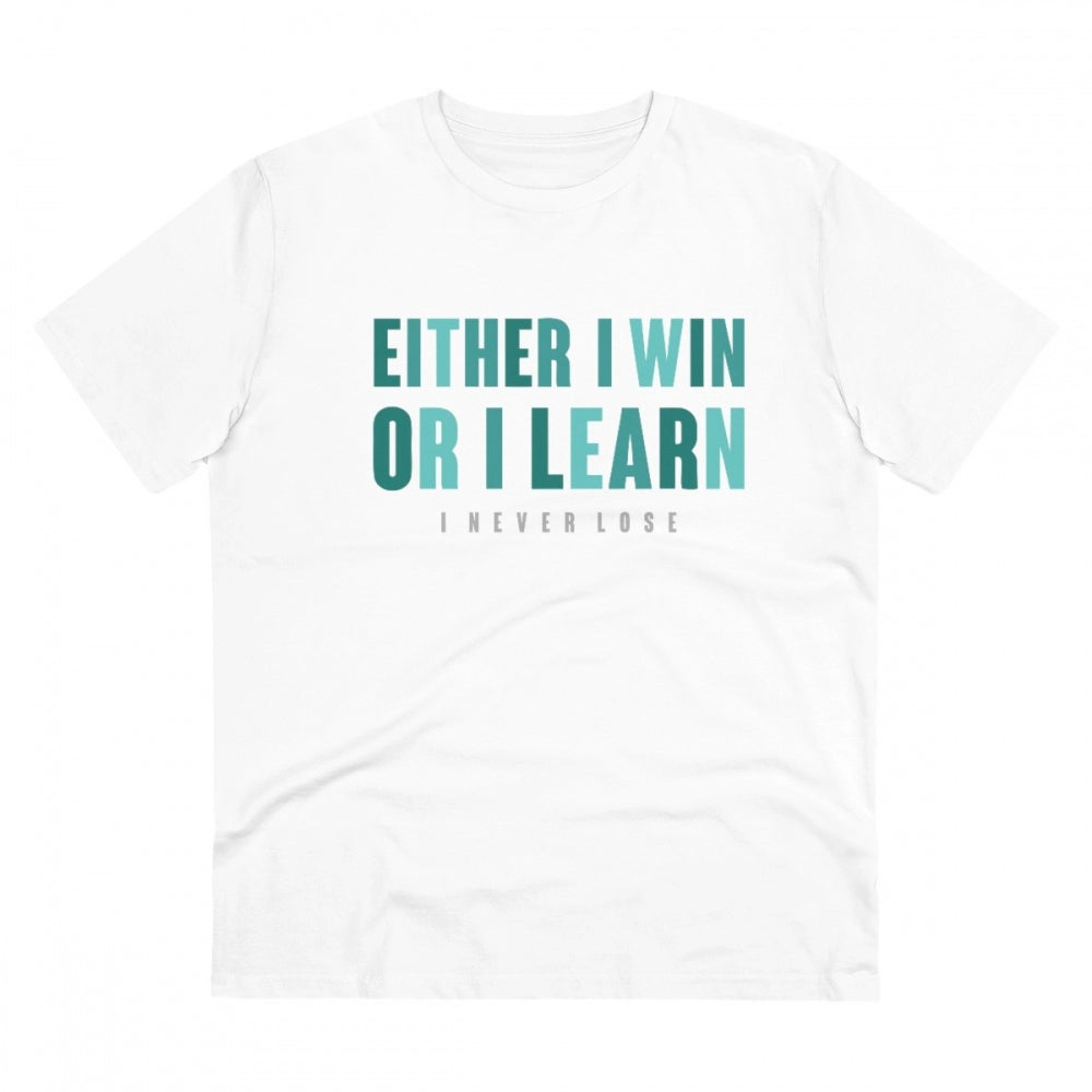 Generic Men's PC Cotton Either I Win Or I Learn Printed T Shirt (Color: White, Thread Count: 180GSM) Main image