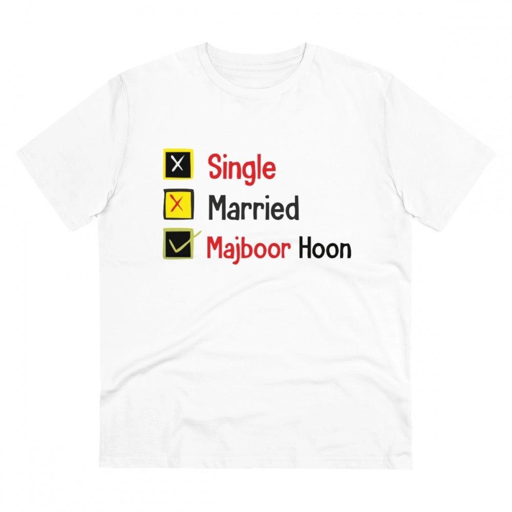 Generic Men's PC Cotton Single Married Majbur Printed T Shirt (Color: White, Thread Count: 180GSM) Main image