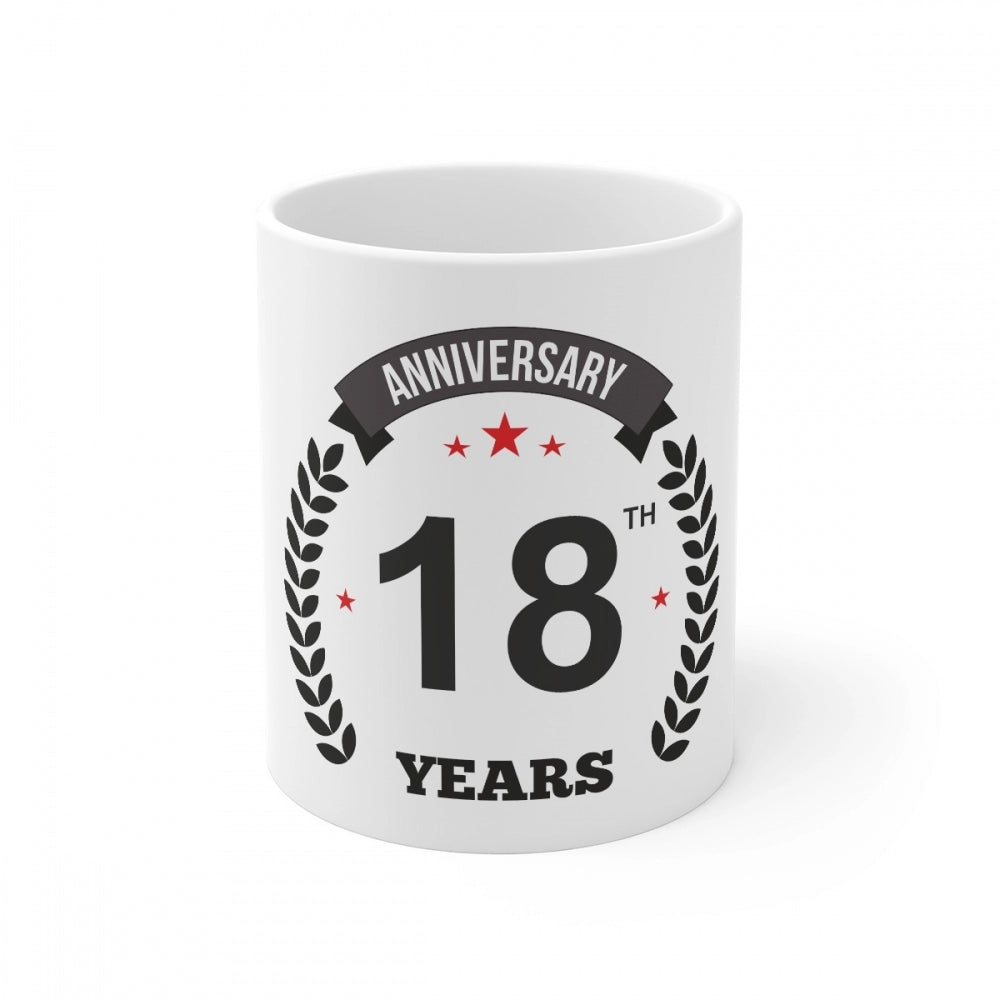 Generic Ceramic 18th Anniversary Printed Coffee Mug (Color: White, Capacity:330ml) Main image