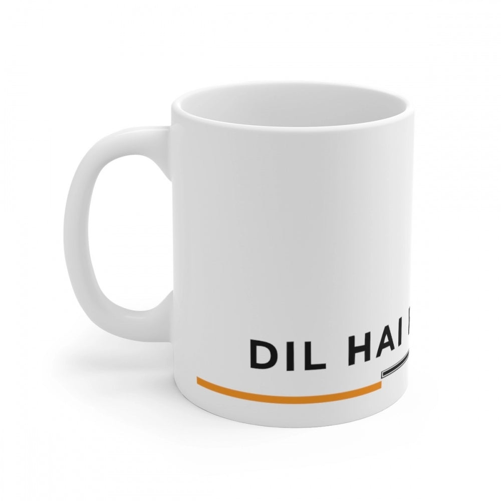 Generic Ceramic Dil Se Hindustani Printed Coffee Mug (Color: White, Capacity:330ml) Secondary image